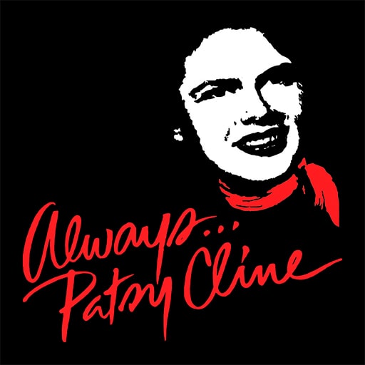 Always...Patsy Cline Anchorage Tickets