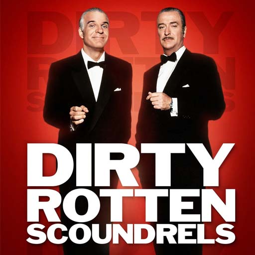 Dirty Rotten Scoundrels Anchorage Tickets