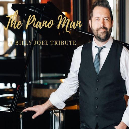 Piano Man - Billy Joel Tribute Anchorage Tickets