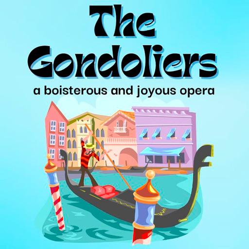 The Gondoliers Anchorage Tickets